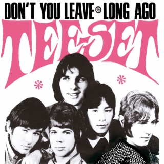 Don't You Leave / Long Ago - EP (remastered)