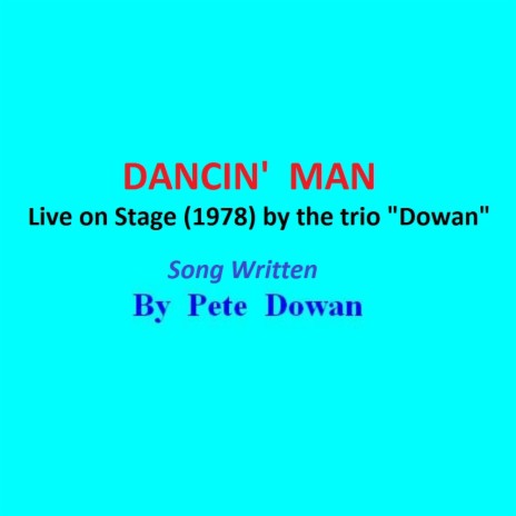 Dancin' Man (Live) | Boomplay Music