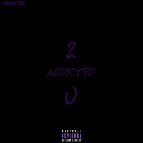 ADDICTED 2 U | Boomplay Music