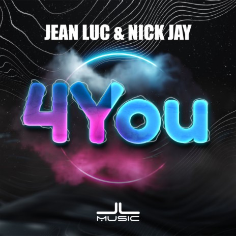 4 You (Extended Mix) ft. Nick Jay | Boomplay Music