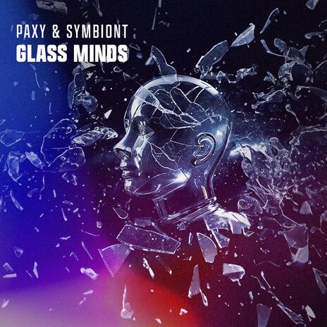 Glass Minds ft. Symbiont | Boomplay Music