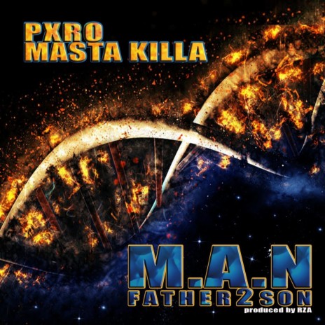 M.A.N. (Father 2 Son) ft. Masta Killa | Boomplay Music