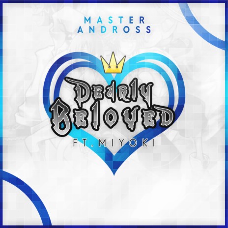 Dearly Beloved (From Kingdom Hearts) [Remix] ft. Miyoki | Boomplay Music