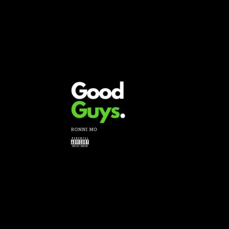 Good Guys ft. Peezygetslow & King Roshi | Boomplay Music