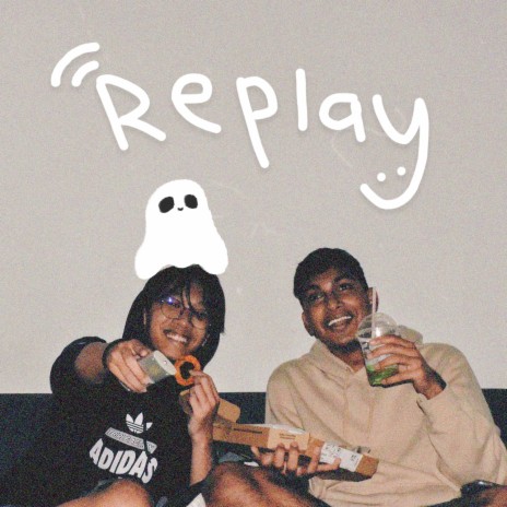 replay ft. Apriltwentyfifth | Boomplay Music