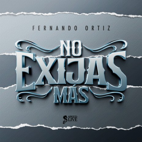 No Exijas Más | Boomplay Music