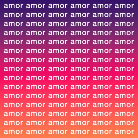 Amor Amor Amor | Boomplay Music