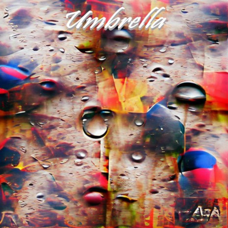 Umbrellas | Boomplay Music