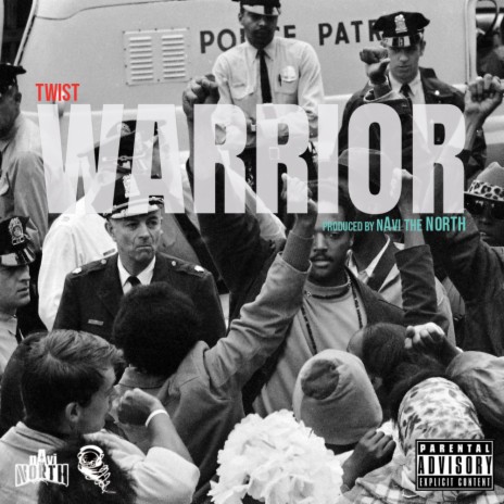 Warrior ft. nAvi the NORTH | Boomplay Music