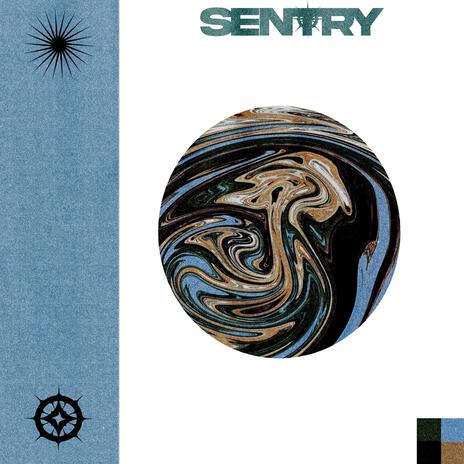 Sentry | Boomplay Music