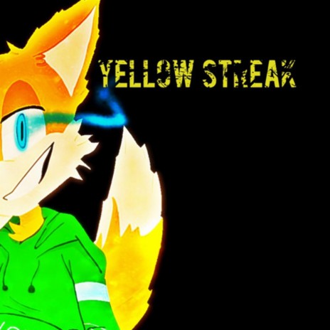 YELLOW STREAK A Tails Megalovania-Tales of the Freedom UnderGround | Boomplay Music