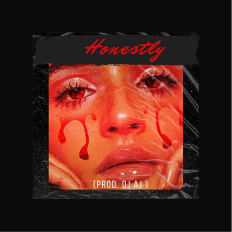 Honestly | Boomplay Music