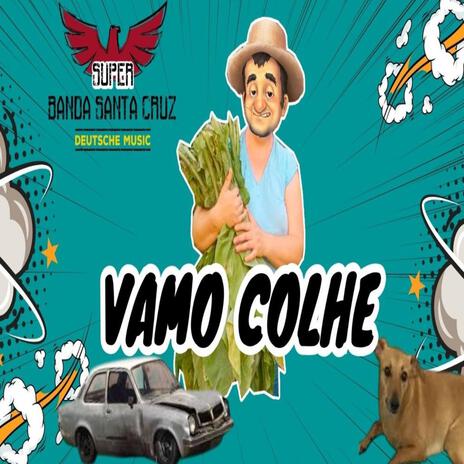 Vamos Colher | Boomplay Music