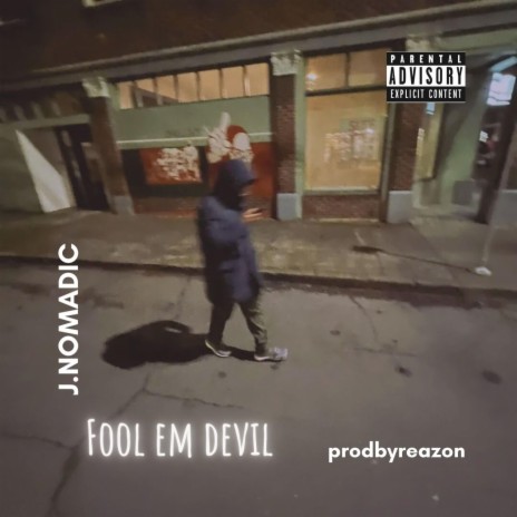 Fool Em Devil