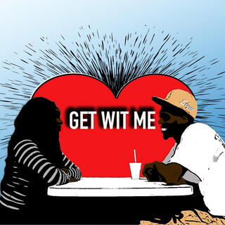 Get Wit Me lyrics | Boomplay Music