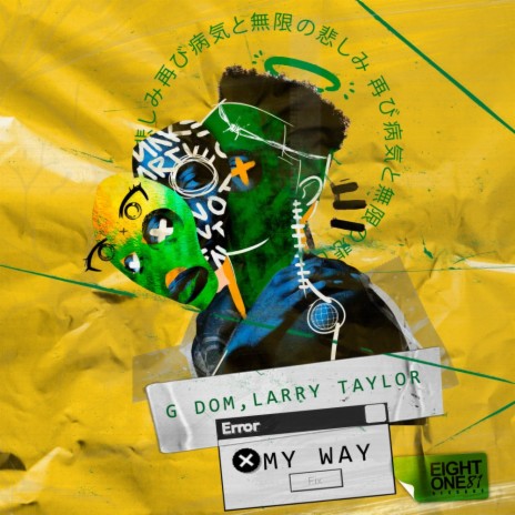 My Way (Radio Mix) ft. Larry Taylor | Boomplay Music