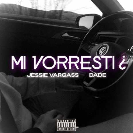 Mi vorresti ft. DaDe | Boomplay Music