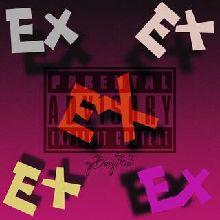 Ex Ex Ex