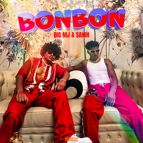 Bonbon ft. SANIH | Boomplay Music