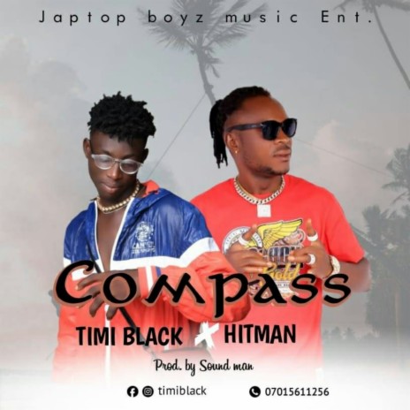 Compass ft. HITMAN D BOSS | Boomplay Music