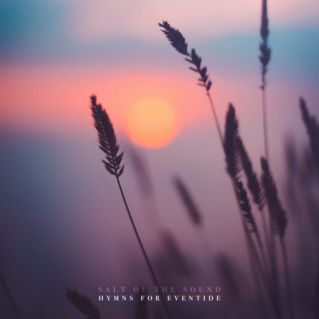 Be Thou My Vision (Eventide Mix)