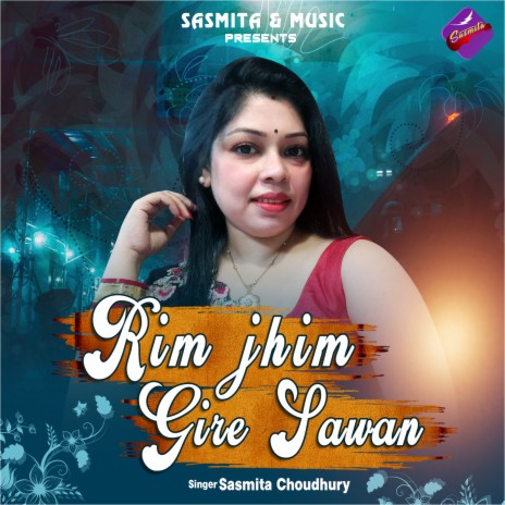 Rim Jhim Gire Sawan | Boomplay Music