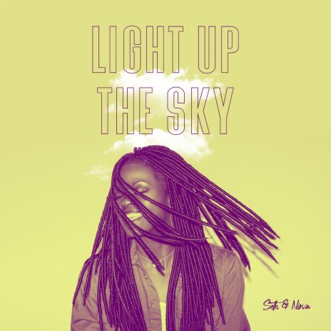 Light up the Sky | Boomplay Music