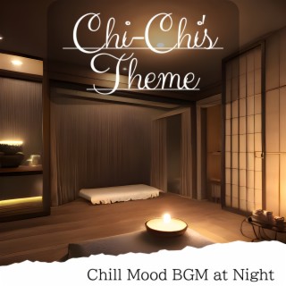 Chill Mood BGM at Night