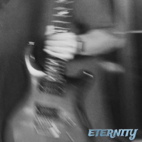 ETERNITY | Boomplay Music