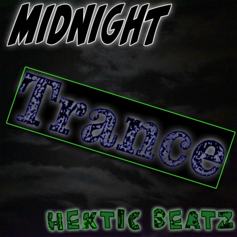 Midnight Trance | Boomplay Music