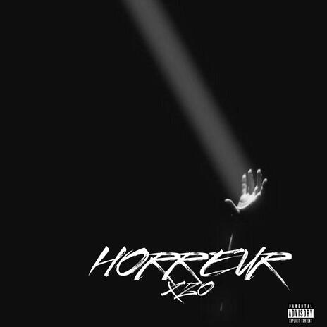 Horreur | Boomplay Music