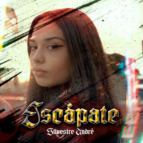 Escápate | Boomplay Music