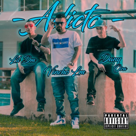 Adicto ft. DANY OZA & LIL DM | Boomplay Music