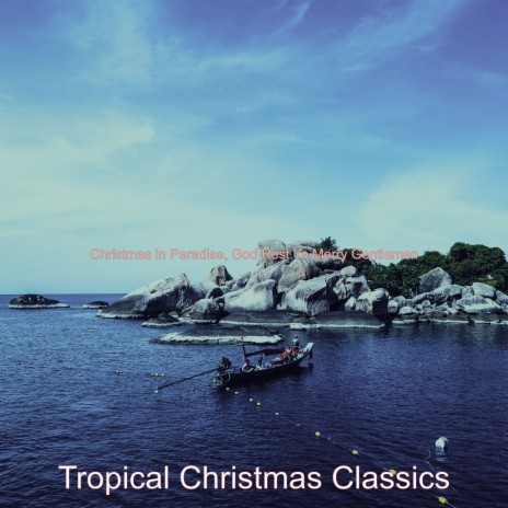 Christmas in Paradise In the Bleak Midwinter | Boomplay Music