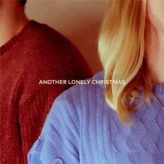 Another Lonely Christmas ft. Emily Blaylock lyrics | Boomplay Music