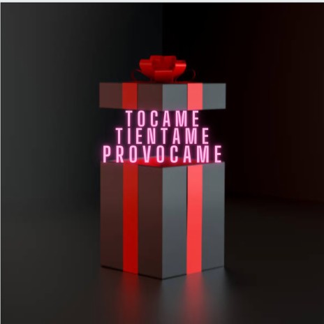 Tocame Tientame Provocame | Boomplay Music