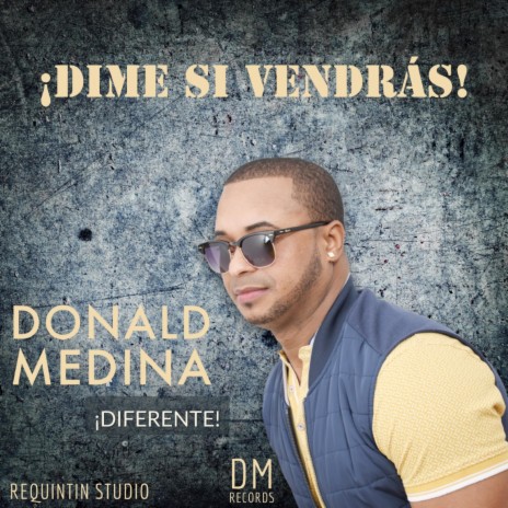 Dime si vendrás | Boomplay Music