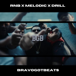 RNB X MELODIC X DRILL