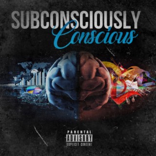 Subconsciously Conscious