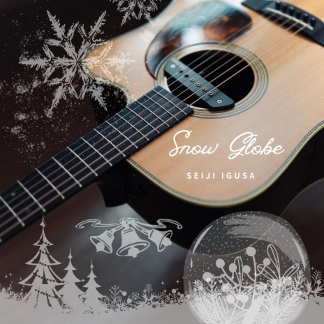 Snow Globe (Solo Guitar Version) | Boomplay Music