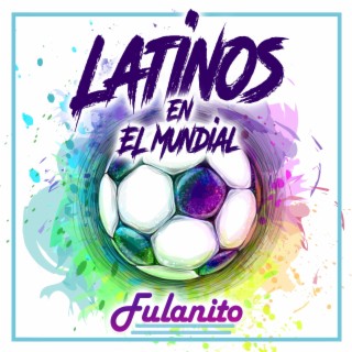 Latinos En El Mundial