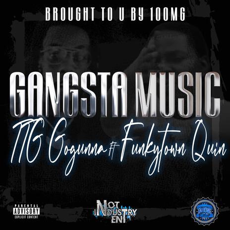 Gangsta Music ft. Funkytown Quin | Boomplay Music