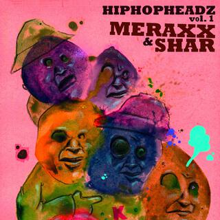 Hiphopheadz, Vol. 1