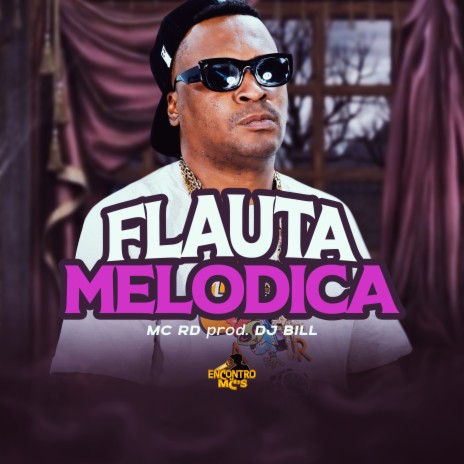 Flauta Melodica ft. DJ Bill | Boomplay Music