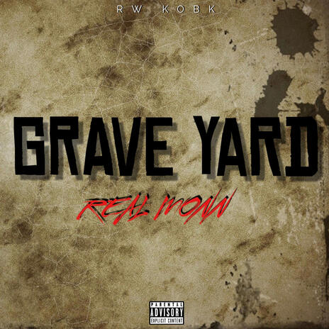 Grave Yard | Boomplay Music