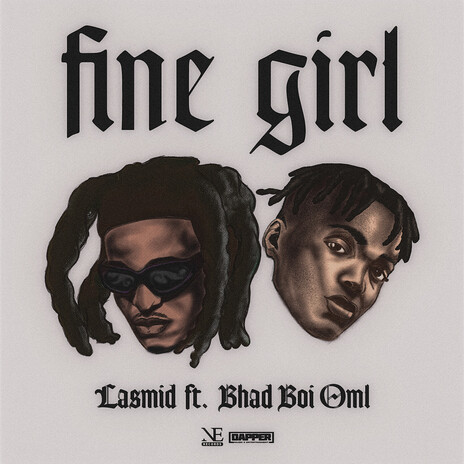 Fine Girl ft. Bhadboi OML | Boomplay Music