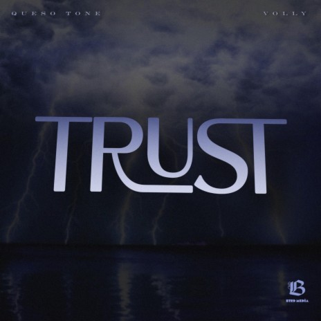 Trust ft. Volly