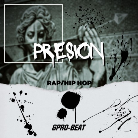 Presion Rap / Hip Hop Underground | Boomplay Music
