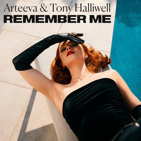 Remember Me ft. Tony Halliwell | Boomplay Music