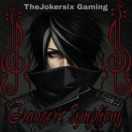 Granger's Symphony ft. TheJokerSix | Boomplay Music